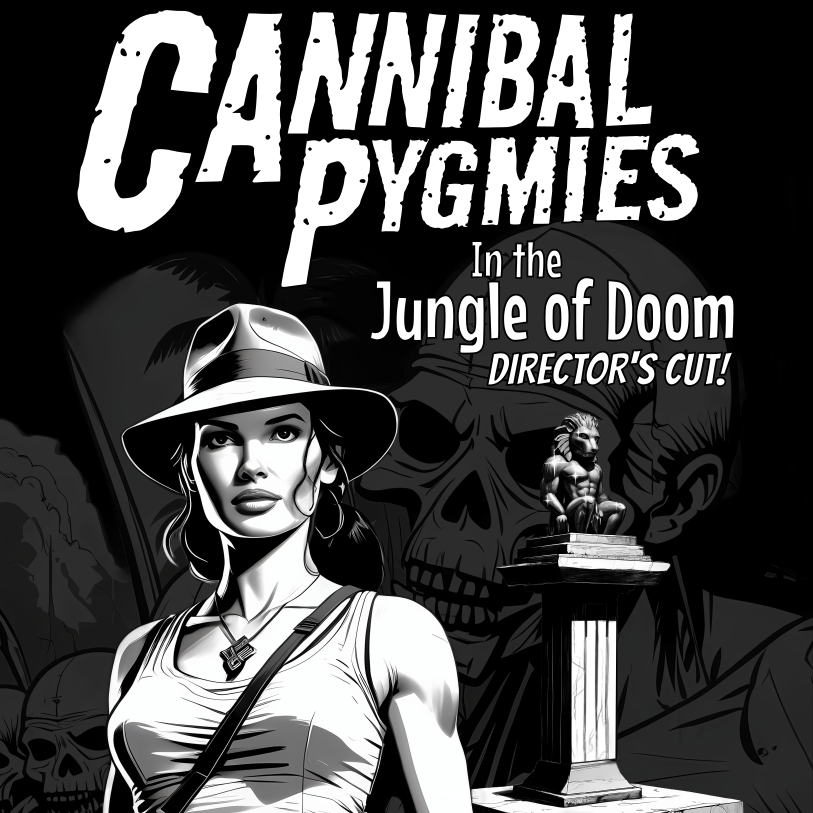 Cannibal Pygmies in the Jungle of Doom x6 (Wholesale)